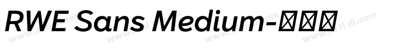 RWE Sans Medium字体转换 RWE Sans Medium字体转换